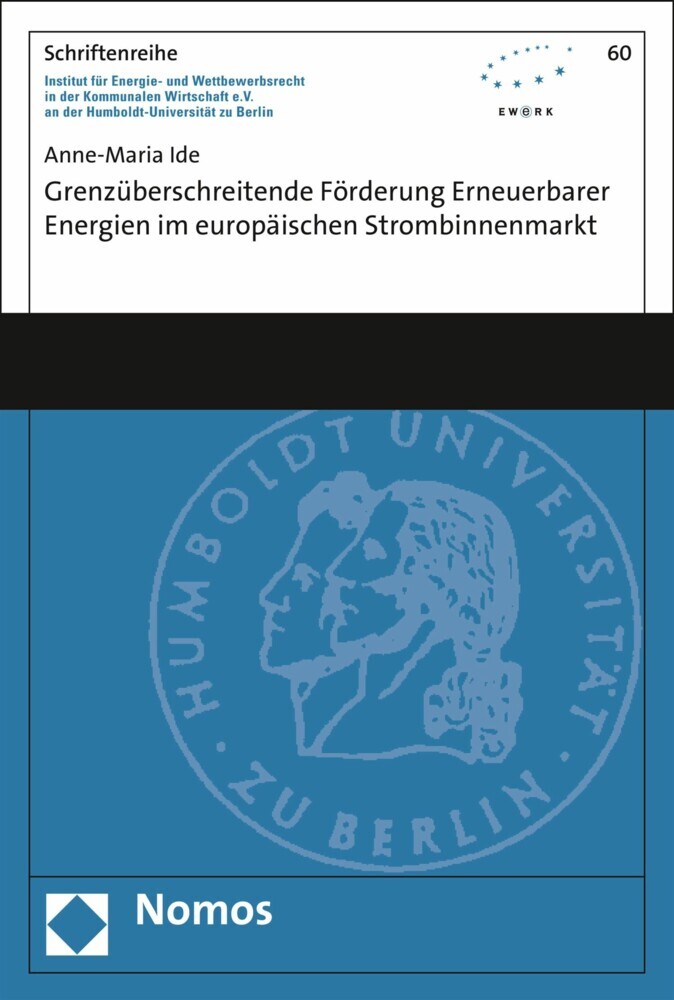 Grenzüberschreitende Förderung erneuerbarer Energien im europäischen Strombinnenmarkt main product photo
