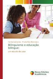 Bilinguismo e educação bilíngue: