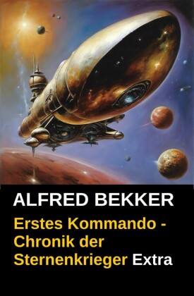 Erstes Kommando - Chronik der Sternenkrieger Extra