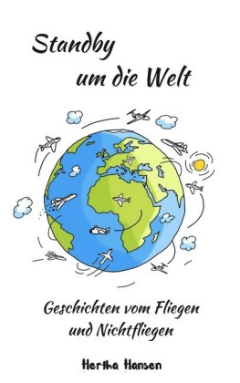 Standby um die Welt