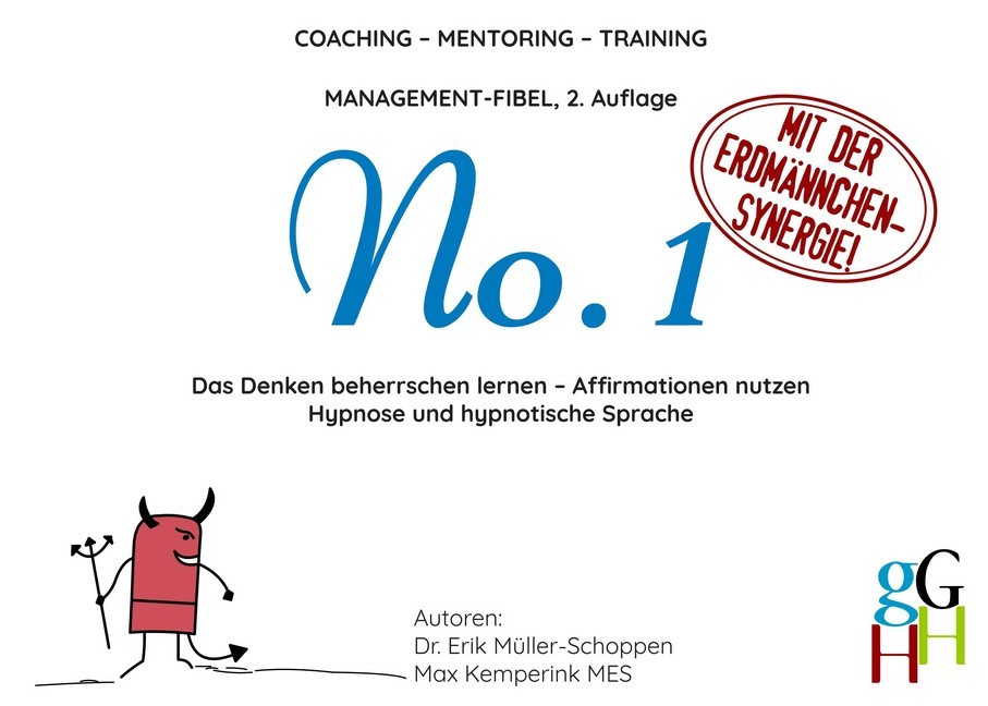 Coaching - Mentoring - Training: Management-Fibel No. 1 main product photo