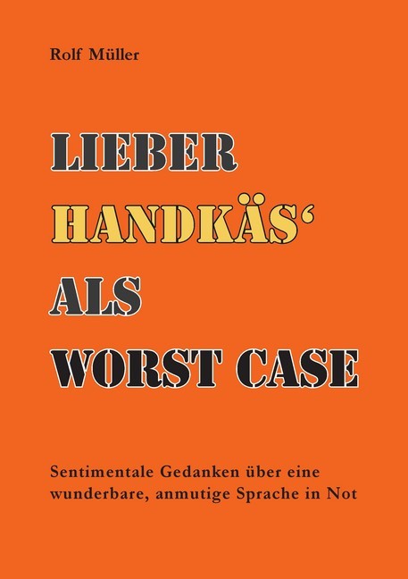 Lieber Handkäs als Wörst Case main product photo