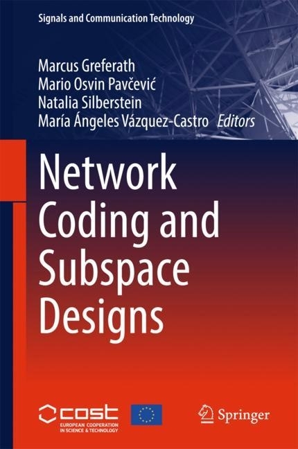Network Coding and Subspace Designs main product photo