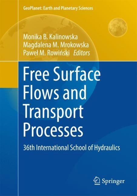 Free Surface Flows and Transport Processes main product photo