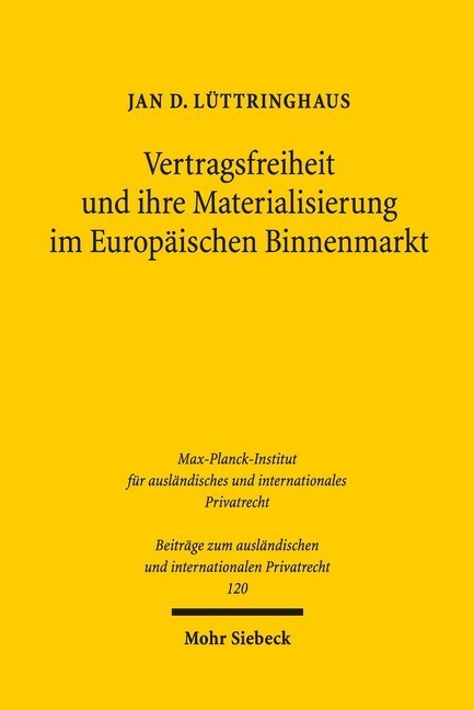 Vertragsfreiheit und ihre Materialisierung im Europäischen Binnenmarkt main product photo