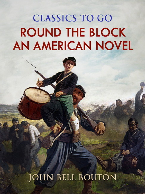 Round the Block: An American Novel main product photo