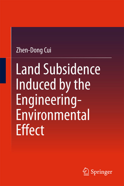 Land Subsidence Induced by the Engineering-Environmental Effect main product photo