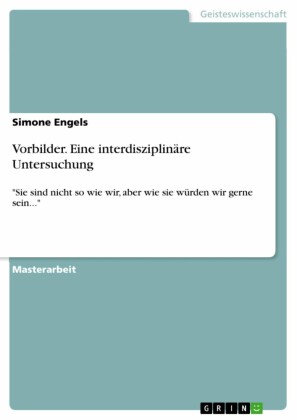 Vorbilder. Eine interdisziplinäre Untersuchung