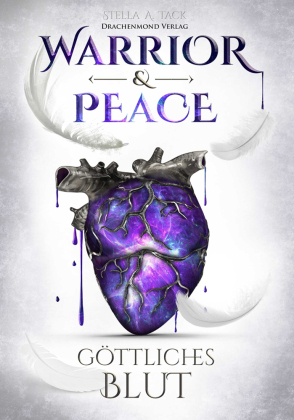 Warrior & Peace - Göttliches Blut