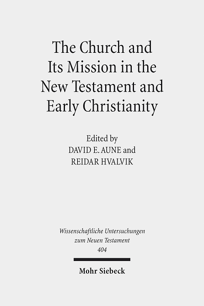 The Church and Its Mission in the New Testament and Early Christianity main product photo
