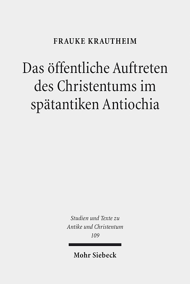 Das öffentliche Auftreten des Christentums im spätantiken Antiochia main product photo