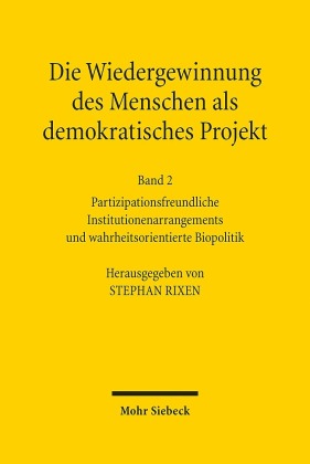 Die Wiedergewinnung des Menschen als demokratisches Projekt