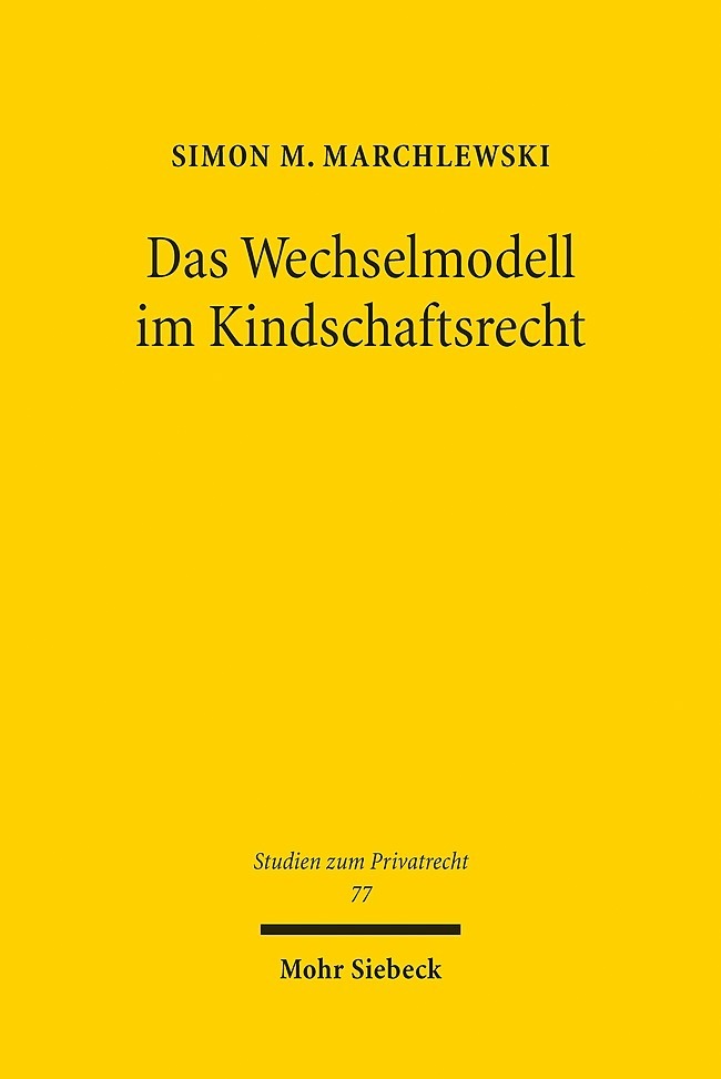 Das Wechselmodell im Kindschaftsrecht main product photo