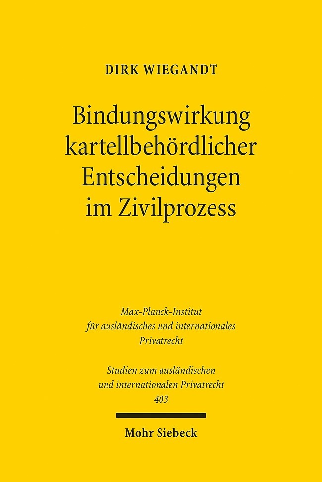 Bindungswirkung kartellbehördlicher Entscheidungen im Zivilprozess main product photo