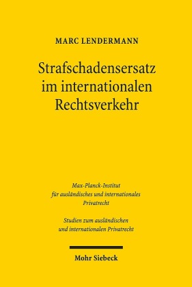 Strafschadensersatz im internationalen Rechtsverkehr