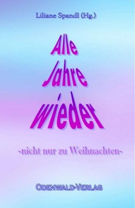 Alle Jahre wieder