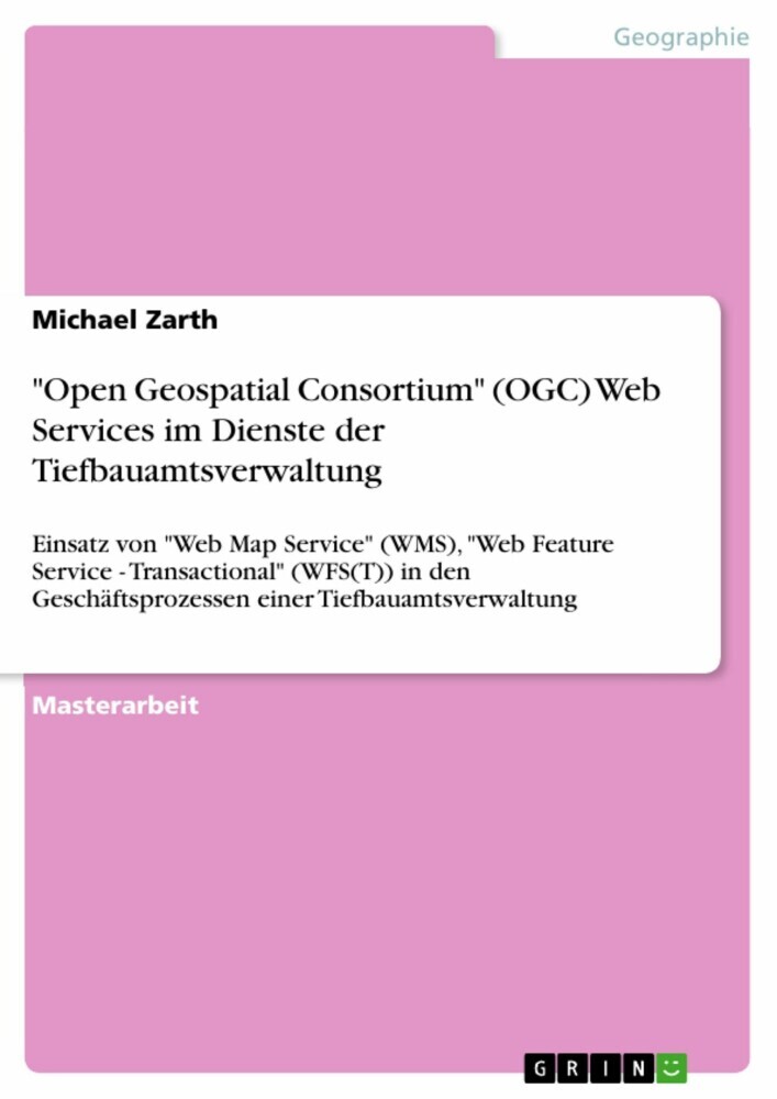 'Open Geospatial Consortium' (OGC) Web Services im Dienste der Tiefbauamtsverwaltung main product photo