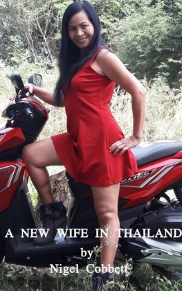 A New Wife in Thailand