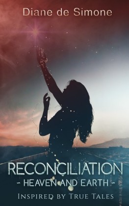 Reconciliation - Heaven and Earth -