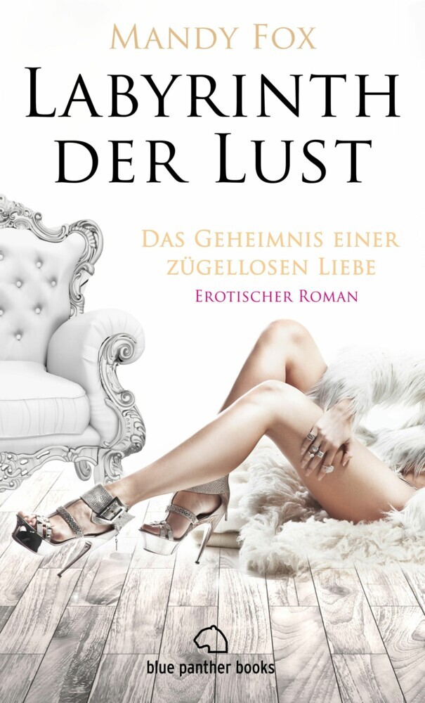 Labyrinth der Lust - Das Geheimnis einer zügellosen Liebe | Erotischer Roman main product photo