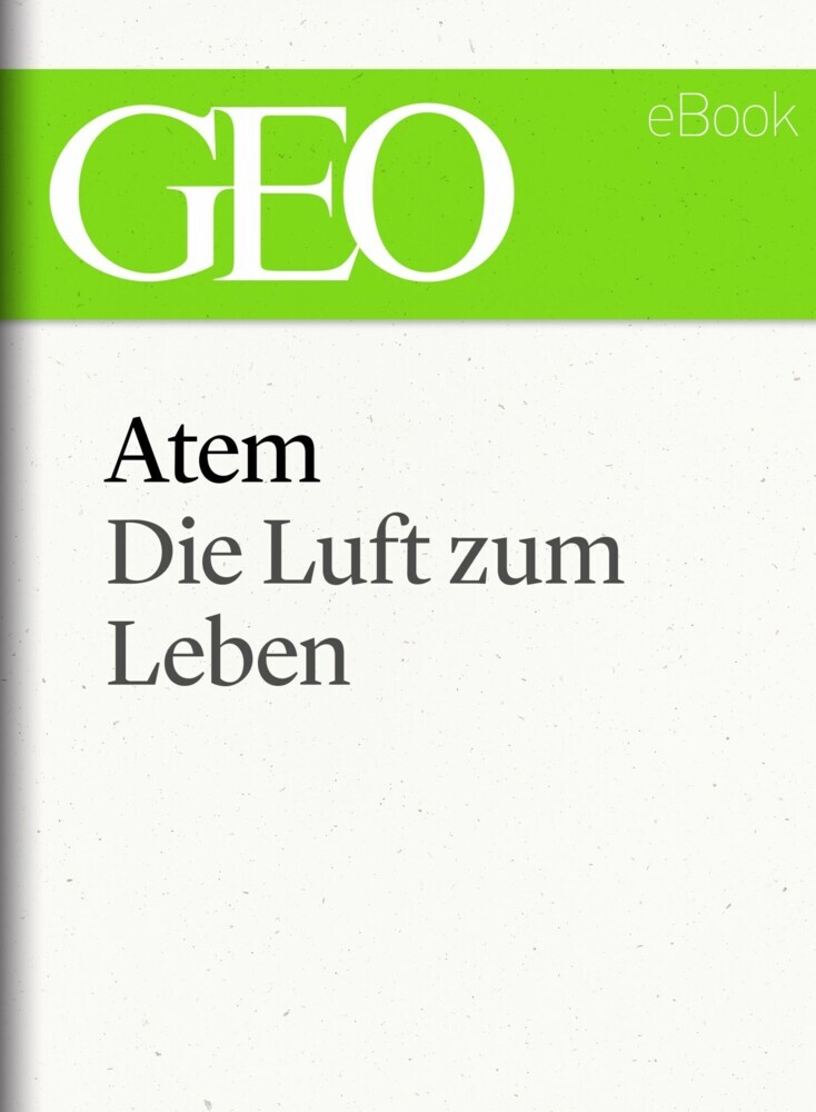 Atem: Die Luft zum Leben (GEO eBook Single) main product photo
