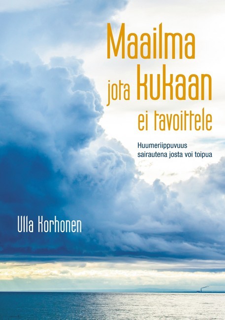 Maailma jota kukaan ei tavoittele main product photo