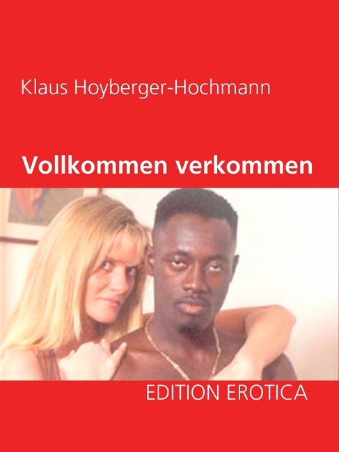 Vollkommen verkommen main product photo