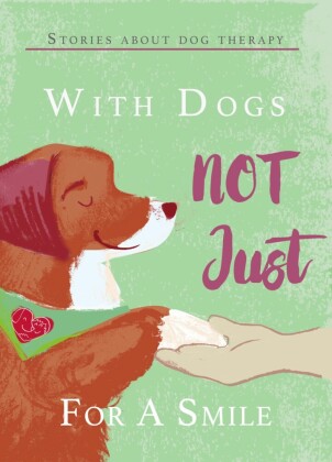 With Dogs Not Just for a Smile