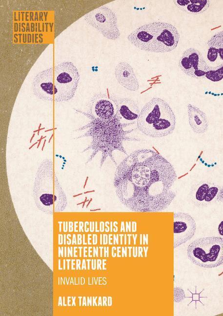 Tuberculosis and Disabled Identity in Nineteenth Century Literature main product photo