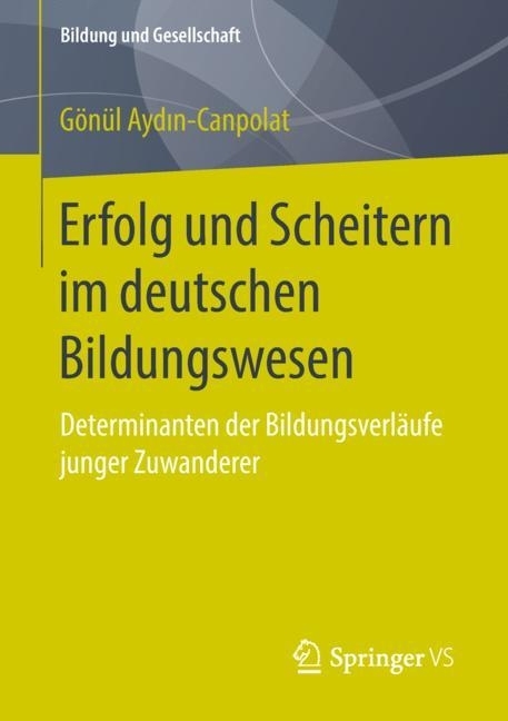 Erfolg und Scheitern im deutschen Bildungswesen main product photo