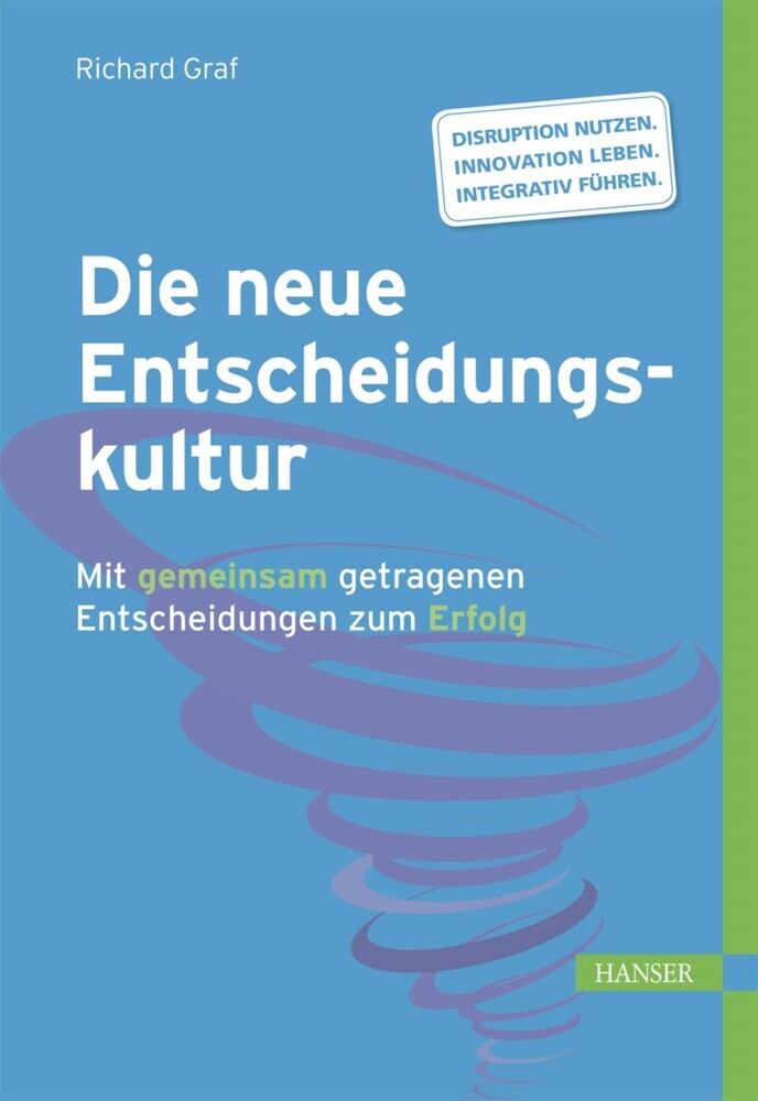Die neue Entscheidungskultur main product photo