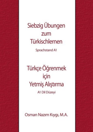 Siebzig Übungen zum Türkischlernen