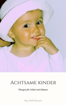 Achtsame Kinder