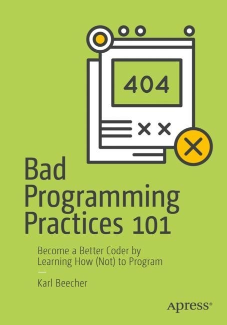 Bad Programming Practices 101 main product photo