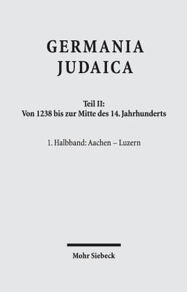 Germania Judaica, 2 Bde.. Tl.II