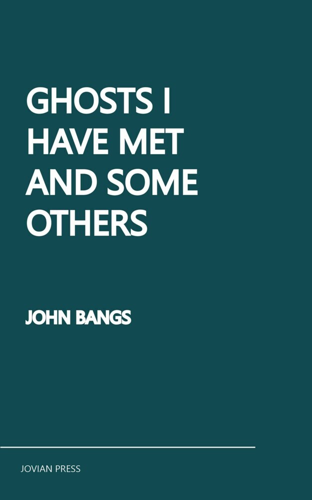 Ghosts I Have Met and Some Others main product photo