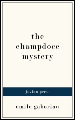 The Champdoce Mystery
