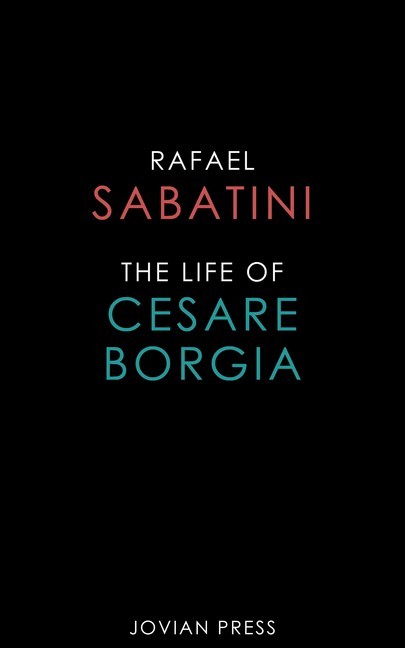 The Life of Cesare Borgia main product photo