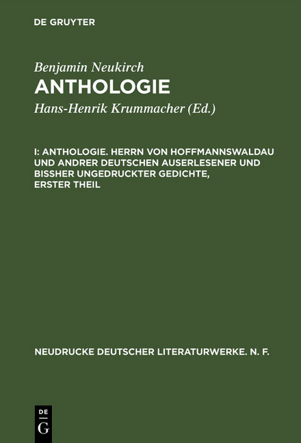 Anthologie. Herrn von Hoffmannswaldau und andrer Deutschen auserlesener und bißher ungedruckter Gedichte, erster Theil main product photo
