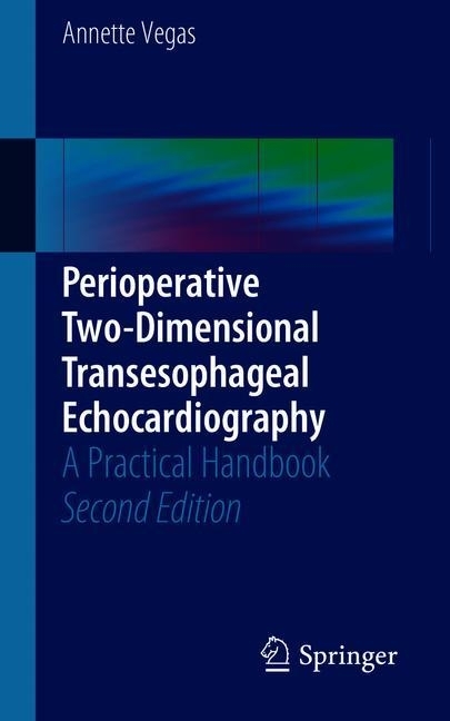 Perioperative Two-Dimensional Transesophageal Echocardiography main product photo