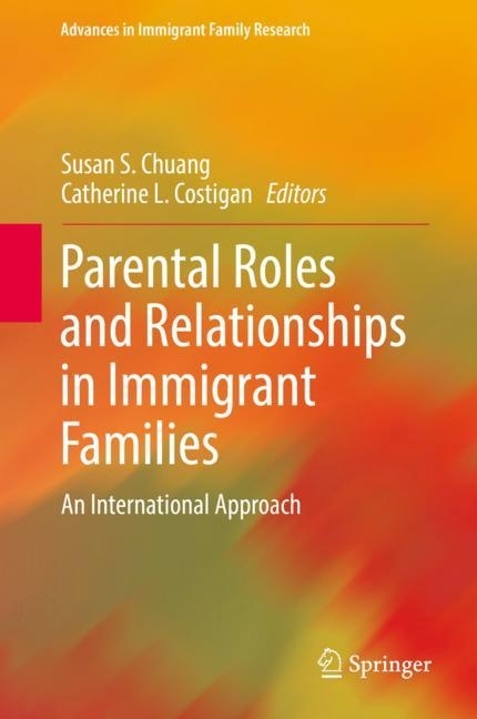 Parental Roles and Relationships in Immigrant Families main product photo