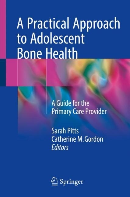 A Practical Approach to Adolescent Bone Health main product photo