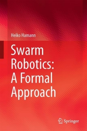 Swarm Robotics: A Formal Approach