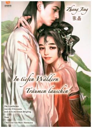 In tiefen Wäldern Träumen lauschen. Bd.3. Bd.3