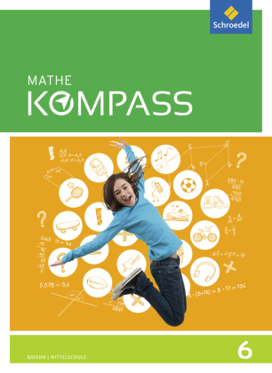 Mathe Kompass - Ausgabe für Bayern