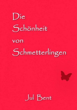 Die Schönheit von Schmetterlingen