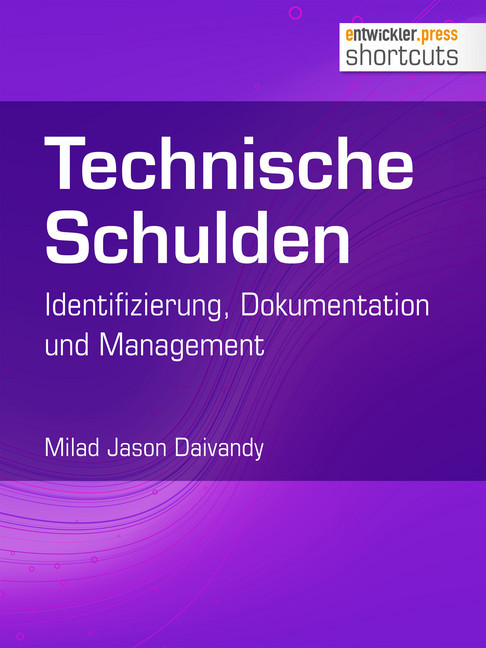 Technische Schulden: Identifizierung, Dokumentation und Management main product photo