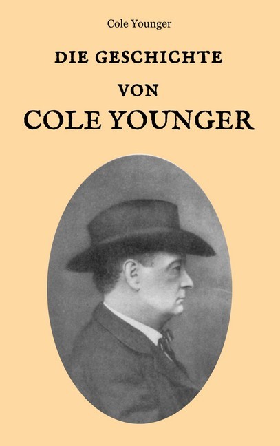Die Geschichte von Cole Younger, von ihm selbst erzählt main product photo