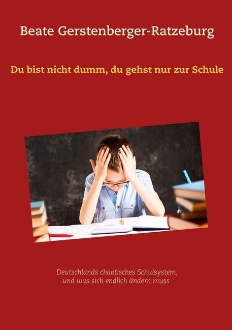 Du bist nicht dumm, du gehst nur zur Schule main product photo