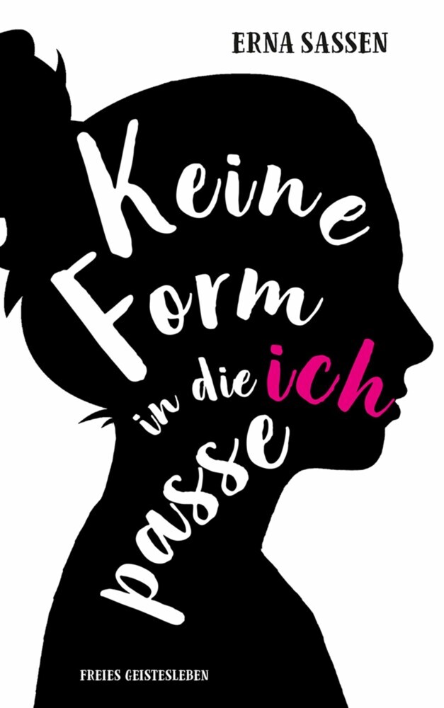 Keine Form in die ich passe main product photo
